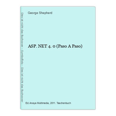 ASP.NET 4.0 (Paso A Paso) Shepherd, George: