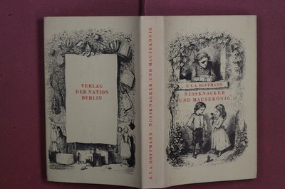 423473 E.T.A. Hoffmann NUSSKNACKER UND MAUSEKÖNIG Verlag der Nation Märchen HC