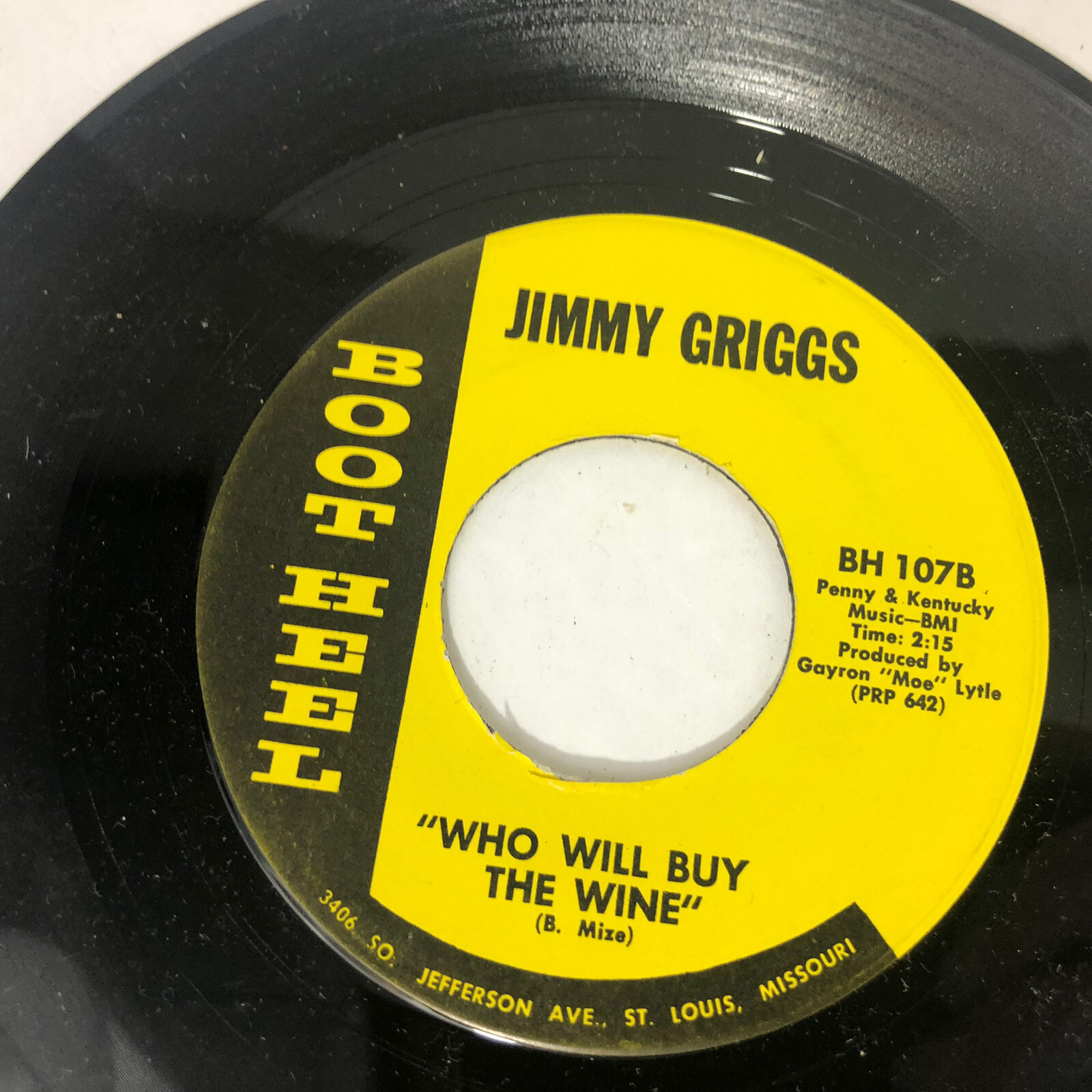 rare 45 Jimmy Griggs BootHeel Charlotte NC Who will Buy Wine St Louis