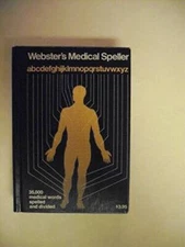 Websters Medical Speller - Hardcover By Merriam-Webster - GOOD