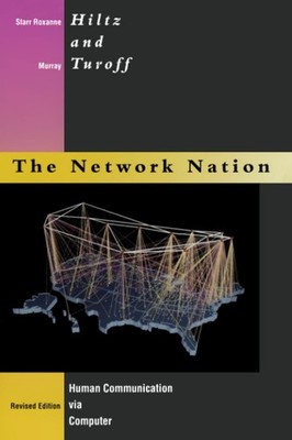 Network Nation - Revised Edition: Human Communication via Computer - paperba...