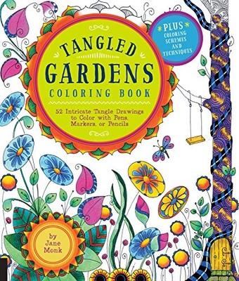 Tangled Gardens Coloring Book: 52 Intricate Tangle Drawings to .