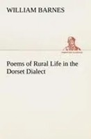 William Barnes | Poems Of Rural Life In The Dorset Dialect | Taschenbuch (2012)