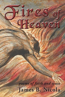 James B Nicola | Fires of Heaven | Taschenbuch | Englisch (2021)