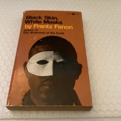 Black Skin White Masks Frantz Fanon Evergreen Black Cat Ed Tenth  Print 1977