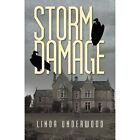 Storm Damage by Linda Underwood (Paperback / softback, 2012)