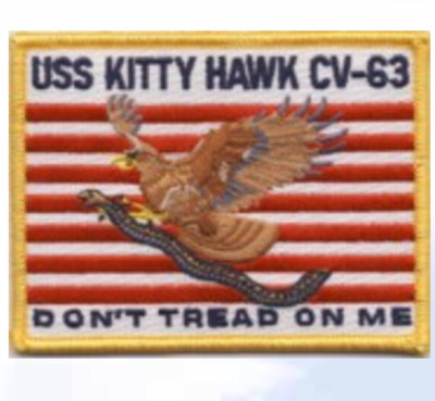 3.75'' NAVY CV-63 USS KITTY HAWK DON'T TREAD EMBROIDERED PATCH