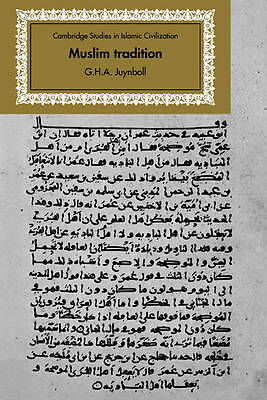 Muslim Tradition Juynboll Paperback Cambridge University Press 9780521085168