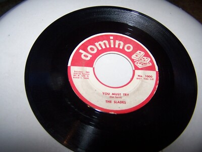 The Slades -  You Must Try / Summertime-Domino 1000 -1959