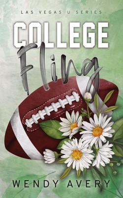 College Fling | A Football Sports Romance | Wendy Avery | Taschenbuch | Englisch