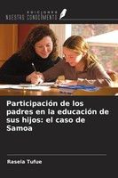 Rasela Tufue | ParticipacióN De Los Padres En La EducacióN De Sus Hijos: El...