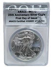ANACS MS 70 First Day of Issue 2011 25th Anniversary American Silver Eagle Coin