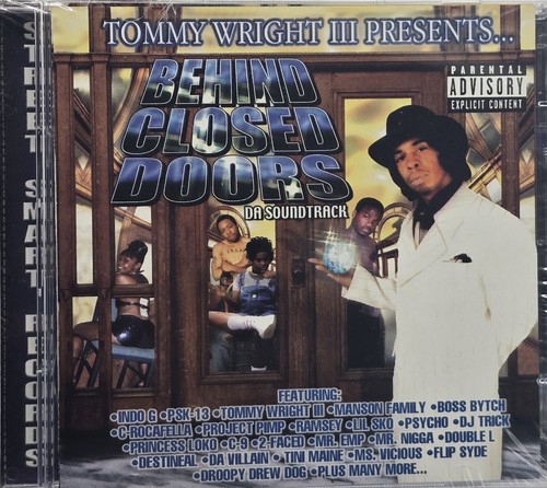 Tommy Wright III - Behind Closed Doors Da Soundtrack (CD) (Street Smart,2001)