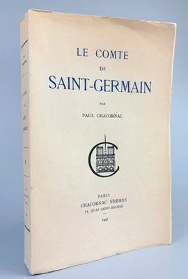 PAUL CHACORNAC • LE COMTE DE SAINT-GERMAIN  • BIOGRAPHIE ALCHIMIE • E.O. 1947 - Photo 1/4