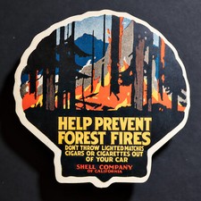 Luggage Label *** GENUINE VINTAGE *** Ca 1933 Shell Oil Forest Fire Prevention