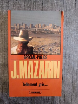 So Grau ... J. Mazarin - Sonderpolizei - Cho