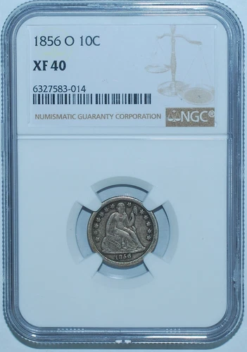 1856 O NGC XF40 Seated Liberty Dime