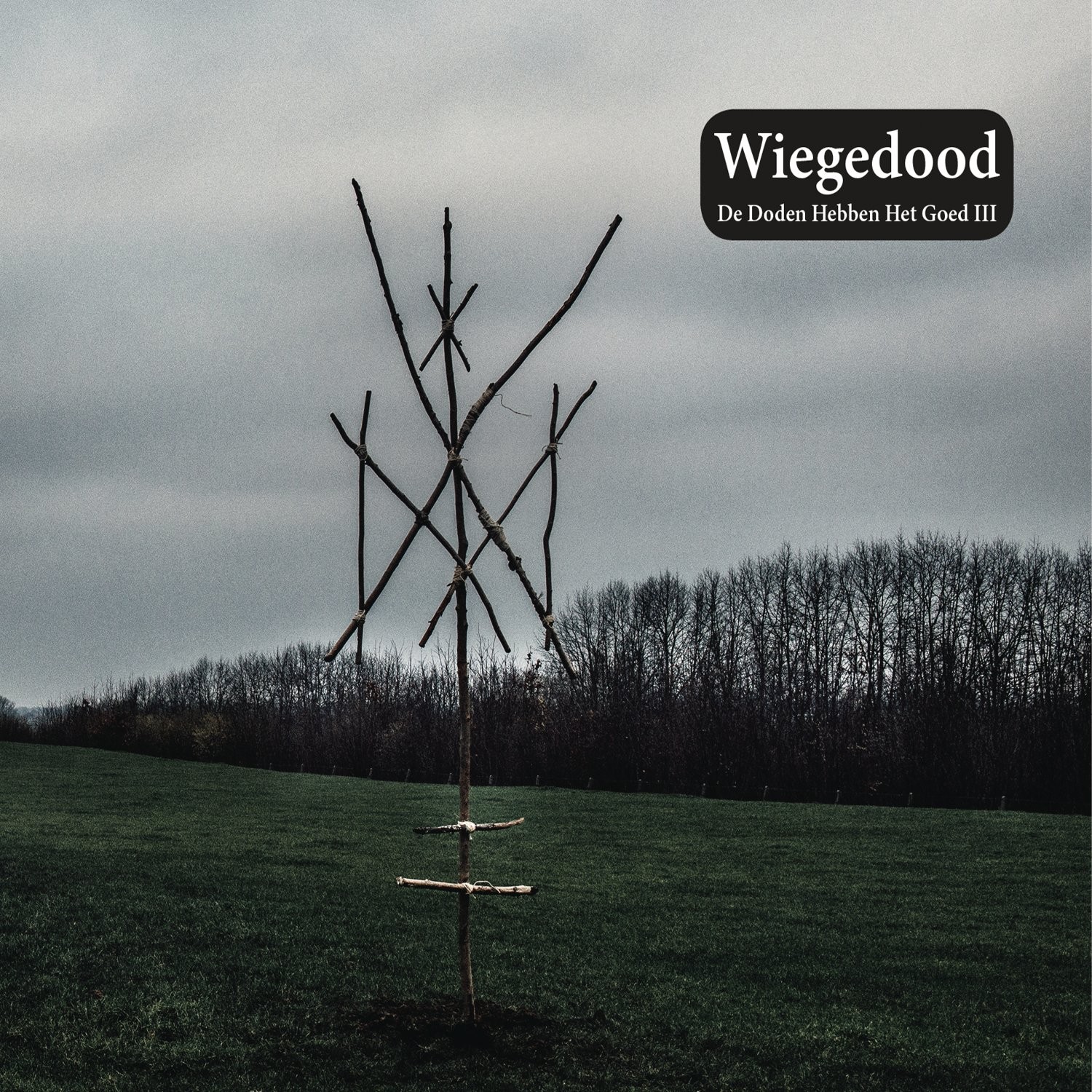 Wiegedood De Doden Hebben Het Goed III CD NEW