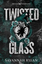 Savannah Rylan Twisted Glass (Paperback) Twisted Intentions (UK IMPORT)