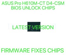 ASUS Pro H610M-CT D4-CSM, NO PASSWORD FIRMWARE FIXES BIOS CHIP LATEST VERSION