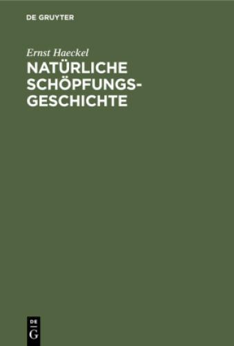 Thumbnail - Natürliche Schöpfungs-geschichte Gemeinverständliche Wissenschaftliche