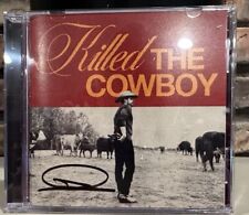 DUSTIN LYNCH Autographed Killed The Cowboy CD Signed DUSTIN LYNCH Autographed Killed The Cowboy CD Signed