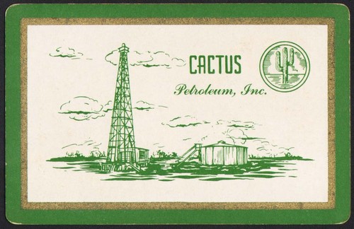 Vintage single playing card CACTUS PETROLEUM INC oil derrick pictured Houston TX