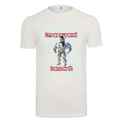 Unisex Slim Fit T-Shirt-I'm sexy and I snow it-Neuheit Wichtelgeschenk