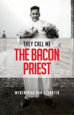 van Straaten - y Call Me the Bacon Priest - New paperback or softback - X555z