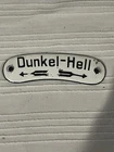 VINTAGE GERMAN DUNKEL HELL SMALL PORCELAIN ENAMEL SIGN BAR BREWING BEER SIGN
