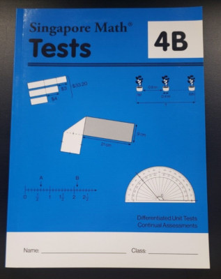 Singapore Math: Test Booklet 4B 2016