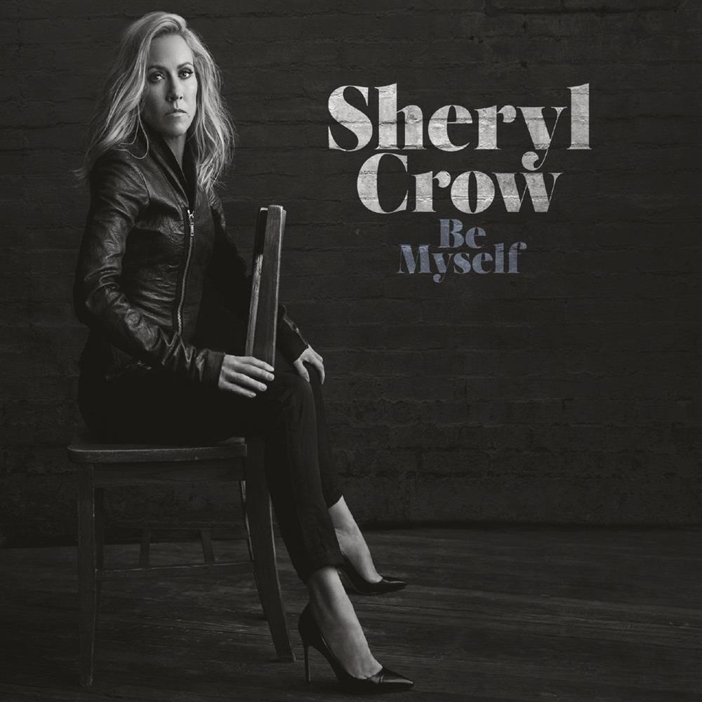 Be Myself - Sheryl Crow (Audio CD)