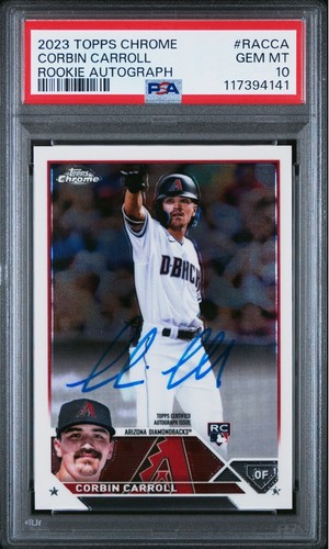 CORBIN CARROLL 2023 TOPPS CHROME AUTO ROOKIE RC #RA-CAA DIAMONDBACKS PSA 10 SPRC