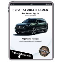 Seat Tarraco KN (18-24) Allgemeine Hinweise Karosserie Reparaturleitfaden E-Book