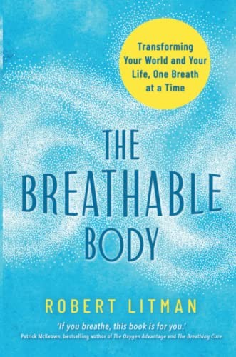The Breathable Body by Robert Litman (Paperback Book) - Image 7