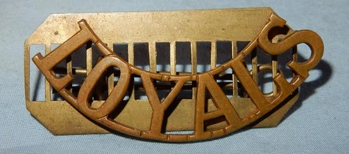 WW1 LOYAL REGIMENT (LOYALS) MILITARY SHOULDER TITLE BADGE COFFIN LUGS WORLD WAR
