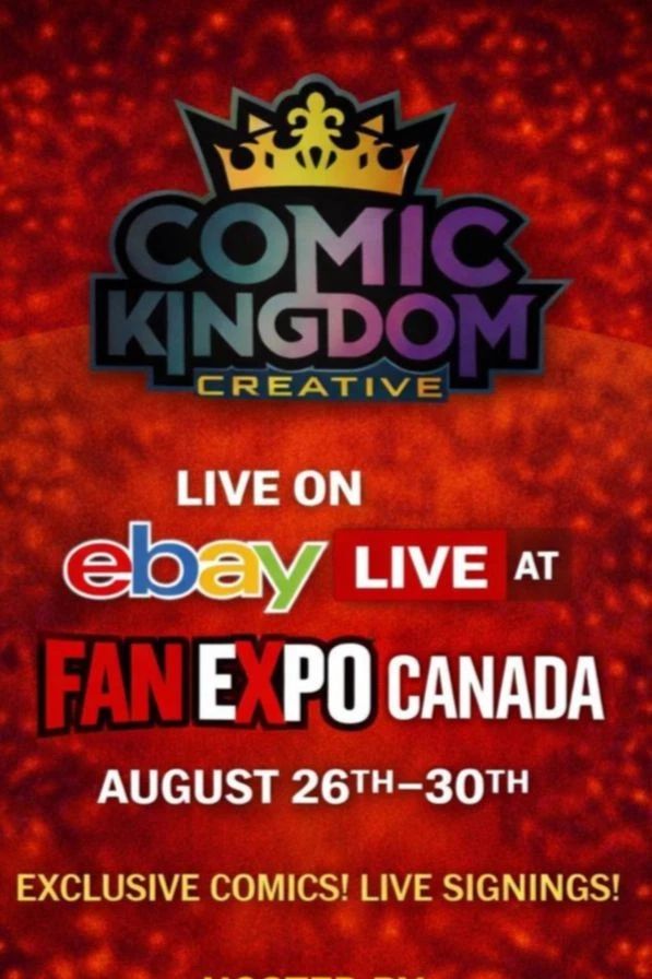 COMIC KINGDOM LIVE FROM FANEXPO CANADA