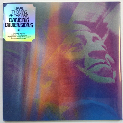 Ural Thomas & The Pain  Dancing Dimensions 2022 LP Album vinyl record soul funk