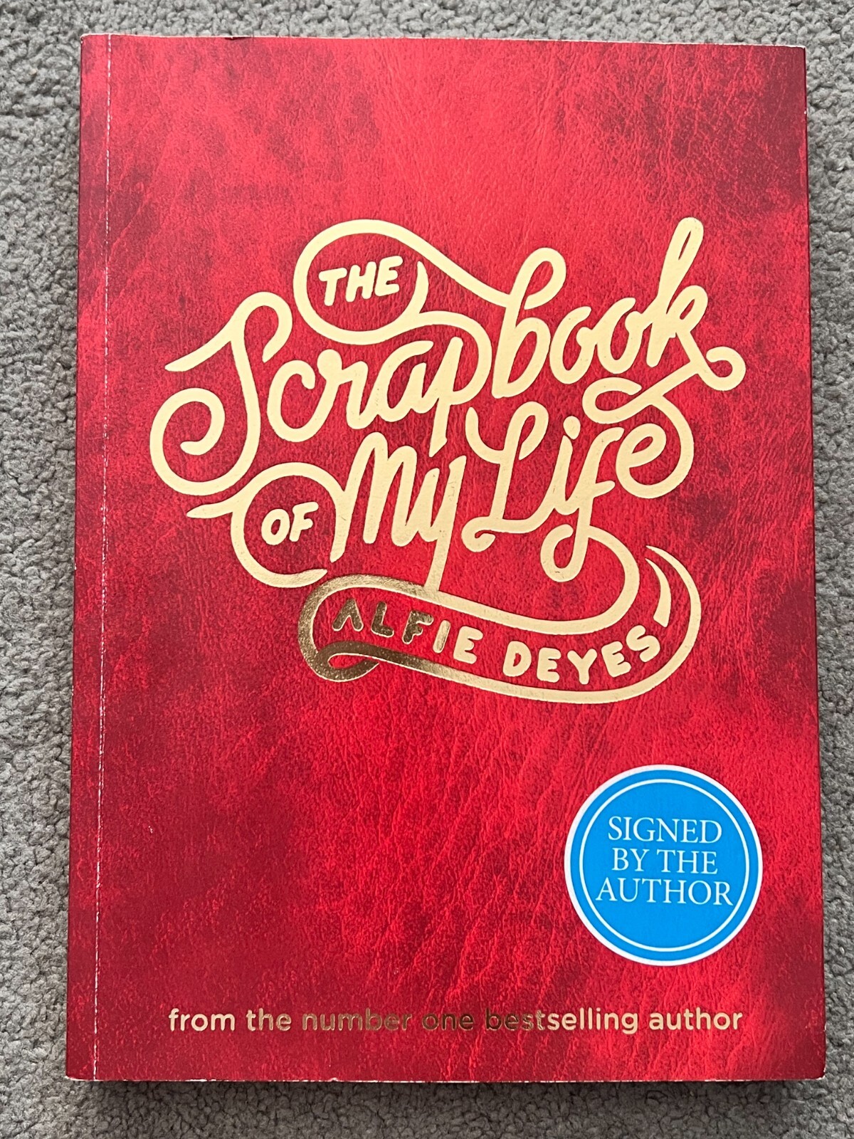 SCRAPBOOK OF MY LIFE by ALFIE DEYES - signed by the author (SB2264)