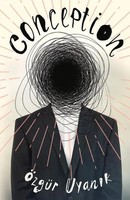 Conception | Ozgur Uyanik | Englisch | Taschenbuch | Fairlight Books | 2020