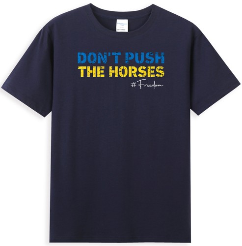 Don't Push the Horses Funny Sarcastic Quote Men's T-Shirt - Picture 4 of 5