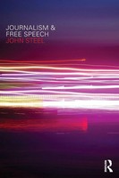 John Steel | Journalism And Free Speech | Taschenbuch | Englisch (2011)
