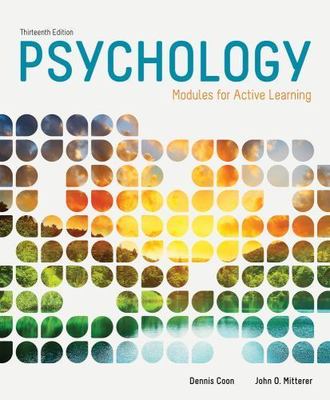 Psychology: Modules for Active Learning by Dennis Coon;  John O. Mitterer