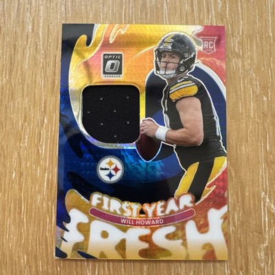 2025 Panini Donruss Optic Will Howard First Year Fresh Patch #FYFBH-WHD Steelers