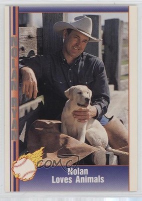 1991 Pacific Texas Express Series 2 Nolan Ryan Loves Animals #120 HOF 1p0o