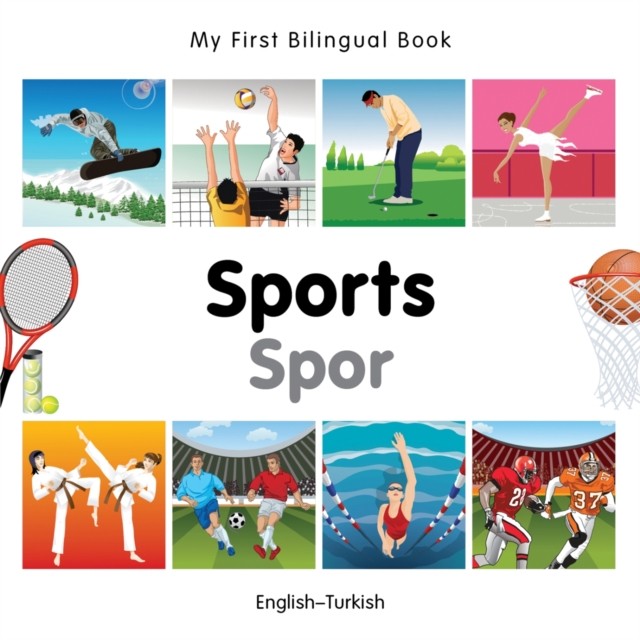 My First Bilingual Book -  Sports (English-Turkish) by VV AA BOARD BOOK