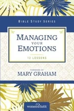 Managing Your Emotions (Women of Faith Study Guide Series) - Paperback - GOOD