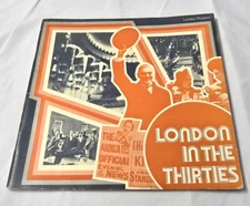 London in the Thirties -London Museum -Alice Prochaska 1973 paperback- 48 pgs