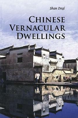 Chinese Vernacular Dwellings Shan Paperback Cambridge University Press 3e