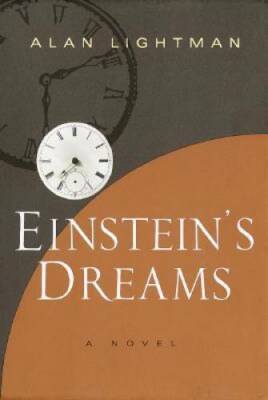 Einstein's Dreams - Hardcover By Lightman, Alan - VERY GOOD